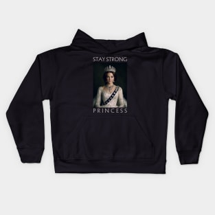 Stay Strong Princess of Wales Catherine Kate Middleton British Royal Family Kids Hoodie